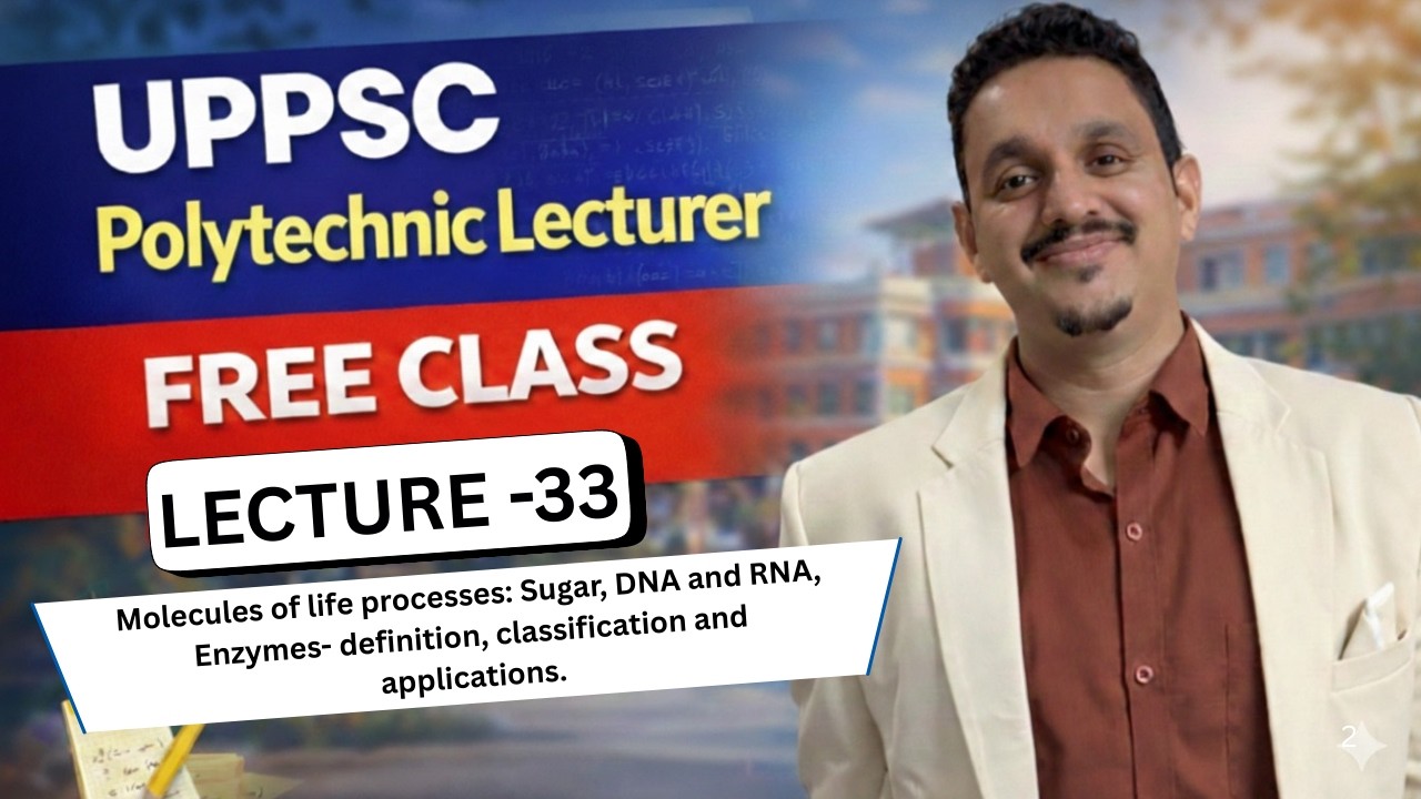 UPPPSC POLYTECHNIC LECTURER 2026|UPPSC ASSISTANT PROFESSOR EXAM CHEMISTRY| SUGAR RNA DNA AND ENZYMES