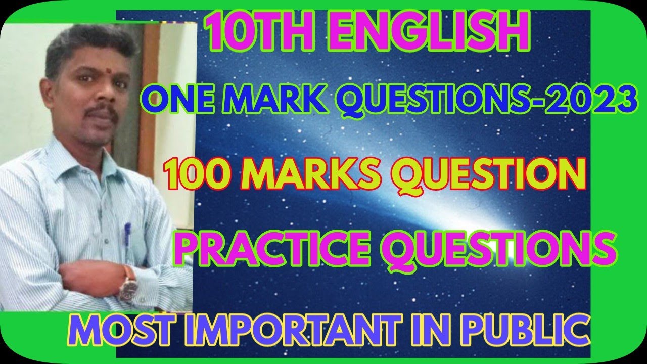 10TH ENGLISH ONE MARK QUESTIONS -2023 -100 MARKS-MOST IMPORTANT AND MOST EXPECTED @GRSUCCESSSTC