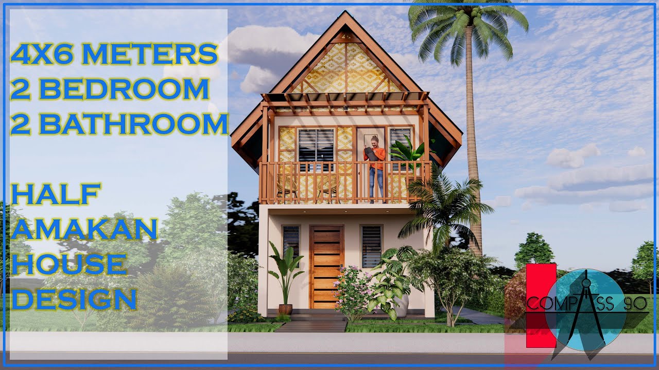 4X6 METERS 2 STOREY 2 BEDROOM HALF AMAKAN HOUSE DESIGN