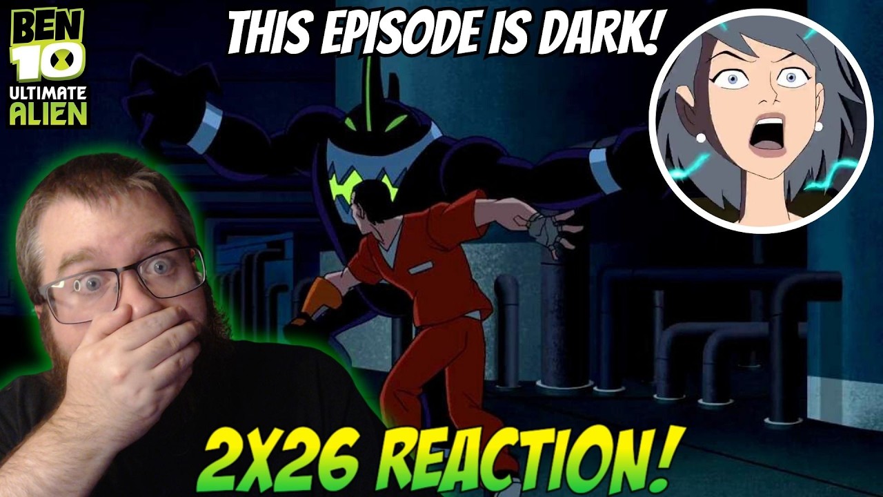 Ben 10 Ultimate Alien 2x26 