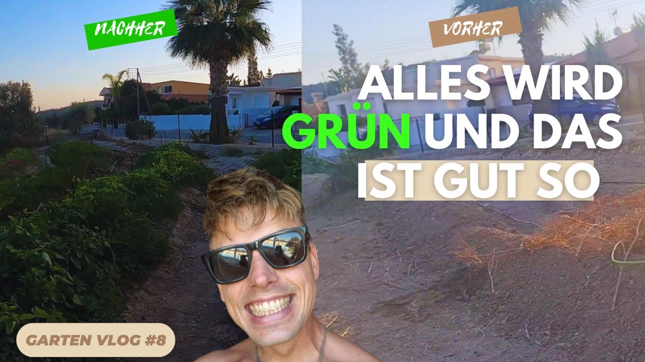 ES WIRD GRÜÜÜÜÜÜÜÜN GARTEN V-LOG #8