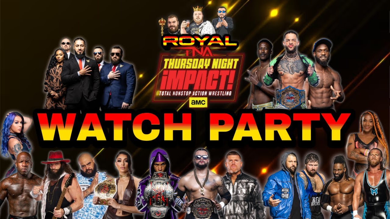 TNA Thursday Night Impact 03/12/26 Watch Party!!!