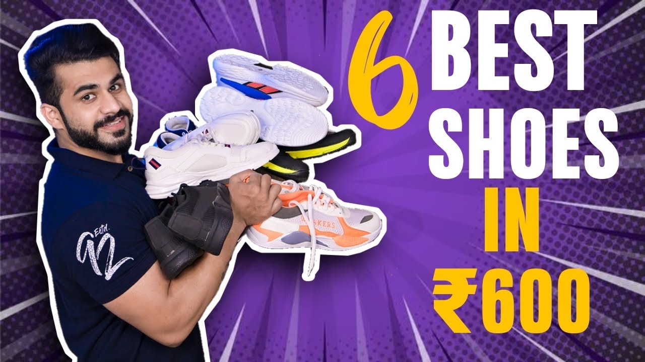 6 Best SHOES in ₹ 600