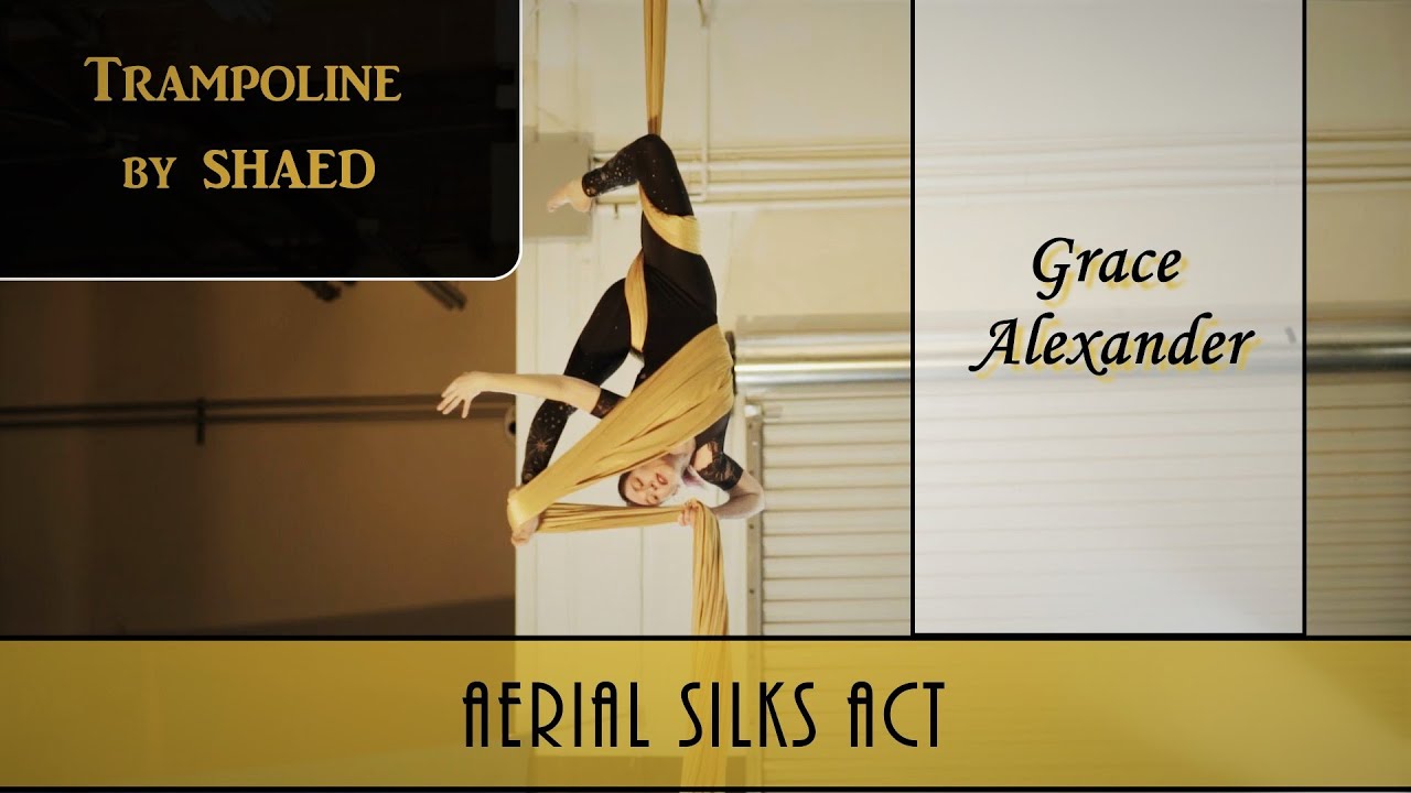 Aerial Silks Solo Act: Trampoline by SHAED performed by Grace Alexander 2019
