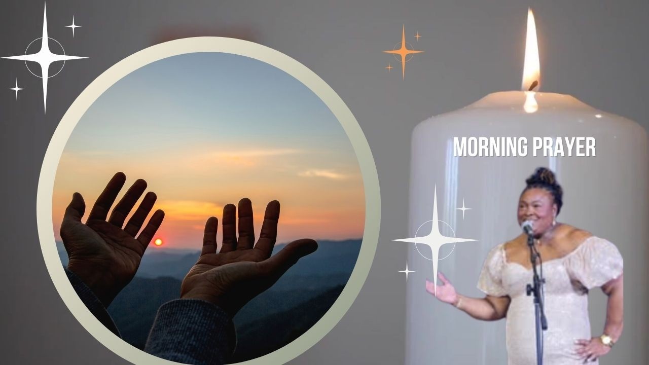 Morning Prayer: Thank You God for Another Day