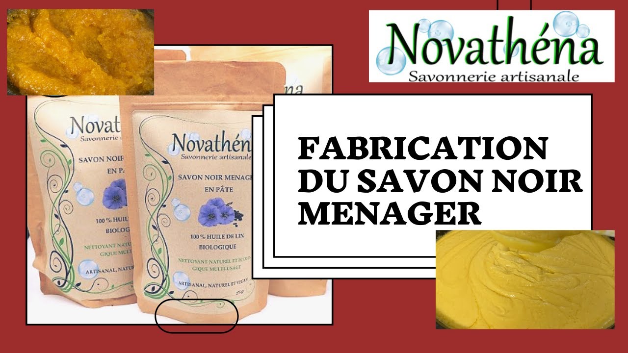 Novathéna - savonnerie artisanale - Fabrication du Savon noir ménager à l'huile de lin !