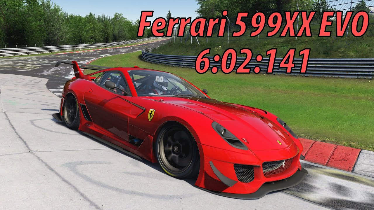 Ferrari 599XX EVO - Nordschleife Tourist World Record 6:02:141 - Assetto Corsa