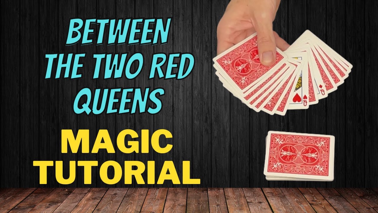 Между двумя красными королевами — самодействующий карточный фокус с сэндвичем — руководство по ма...