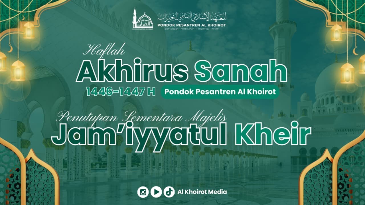 🔴[LIVE] Haflah Akhirussanah Pondok Pesantren Al Khoirot | 2/2/2026 | Nambakan - Ringinrejo - Kediri
