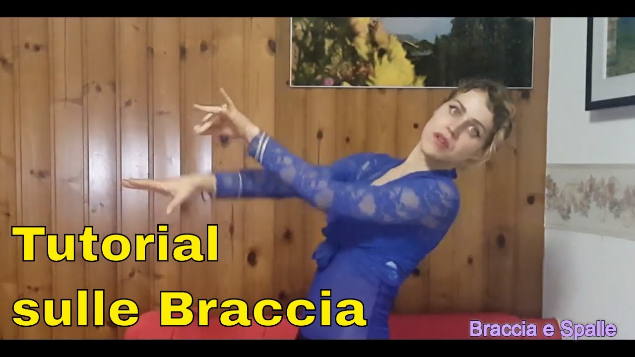 Corso danza del Ventre - N° 16- SPALLE,  BRACCIA Snake, a Sirena e a Farfalla Tutorial Italiano