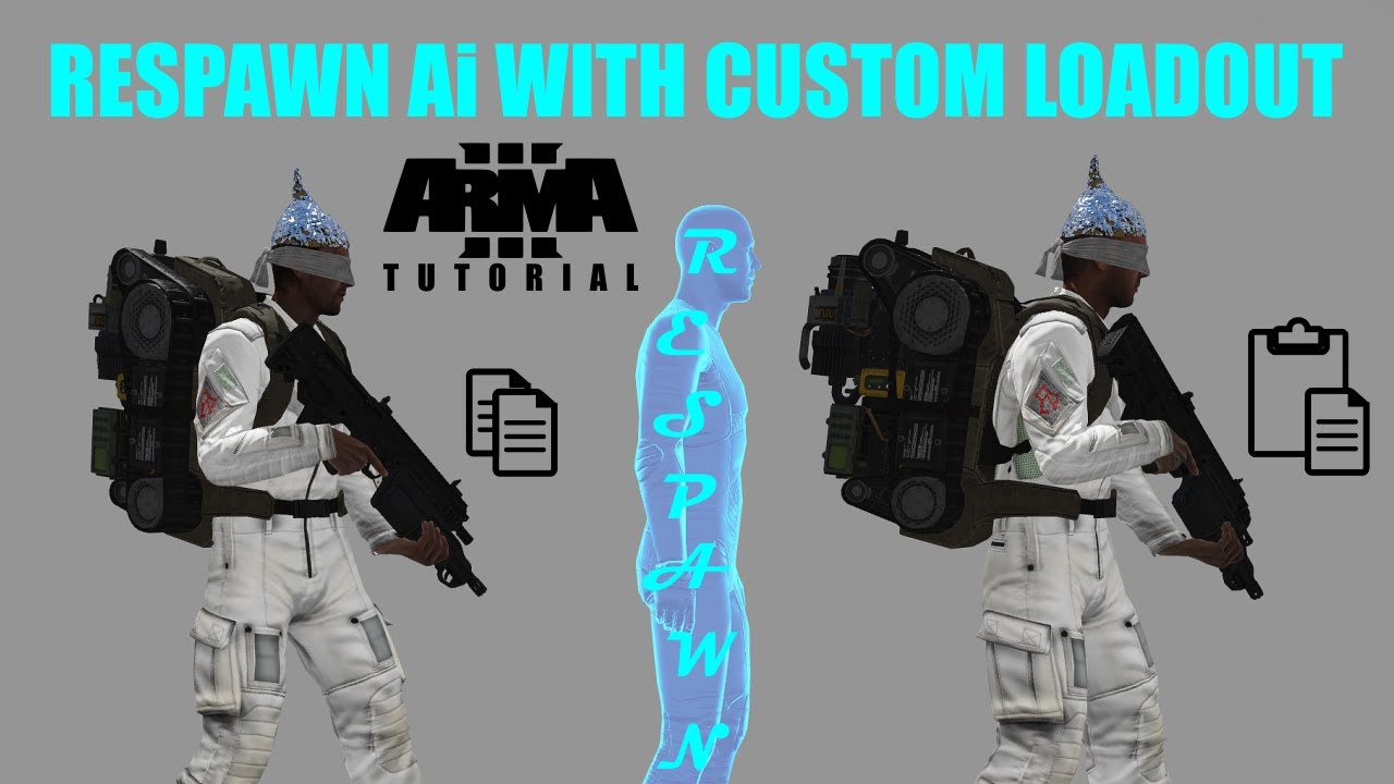 Arma 3: Respawn Ai With Custom Loadout