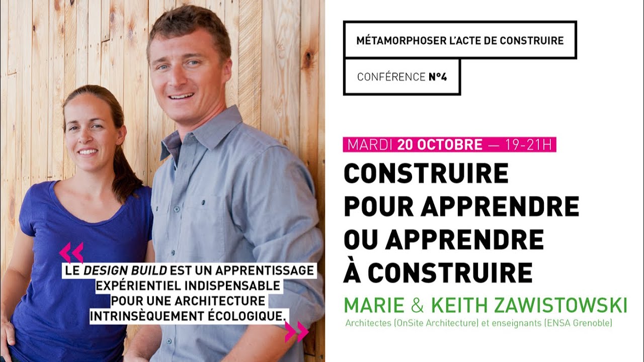 « Construire pour apprendre ou apprendre à construire », par Marie & Keith Zawistowski