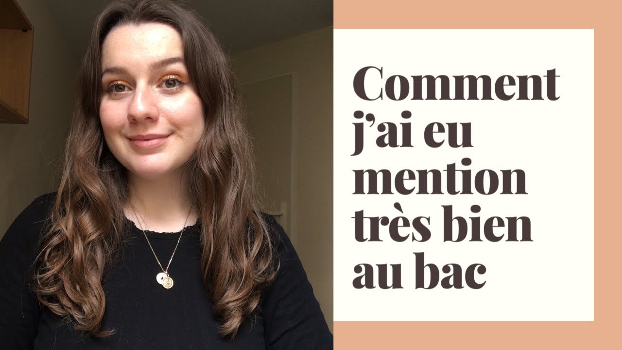 5 CONSEILS POUR AVOIR SON BAC (avec mention)