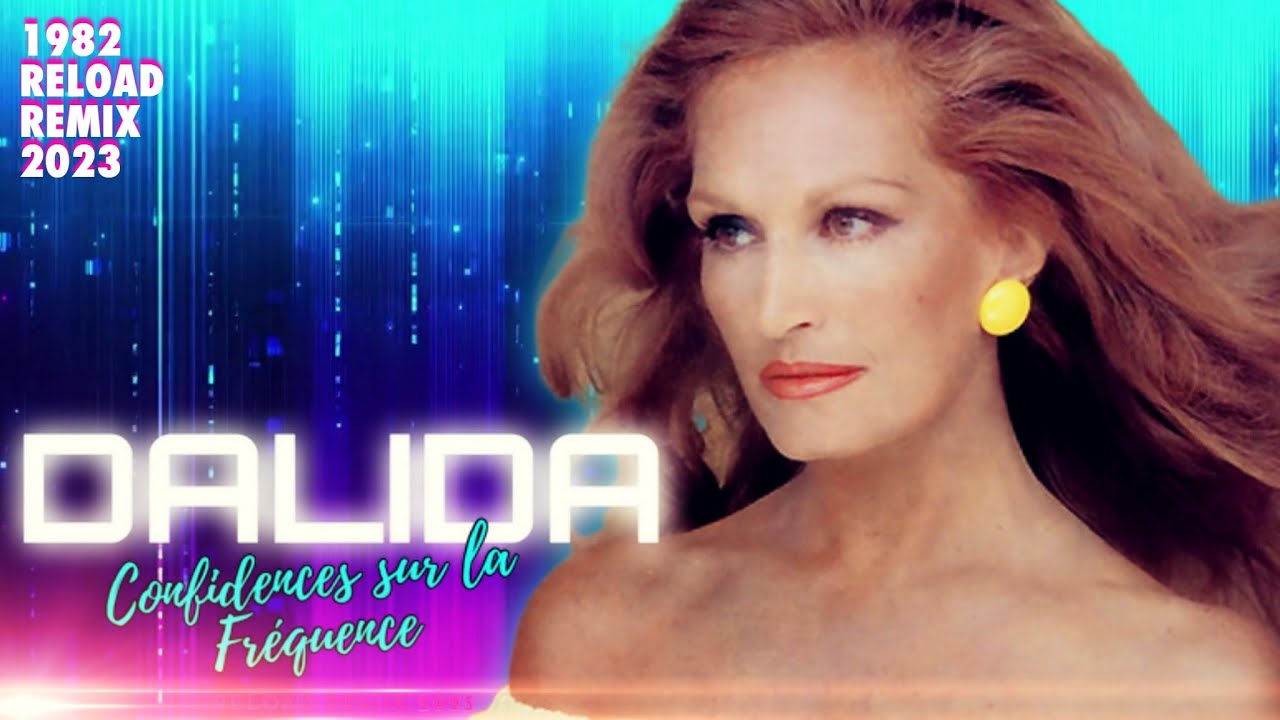 [1982] Dalida / Confidences sur la fréquence [1982 Reload Remix 2023]