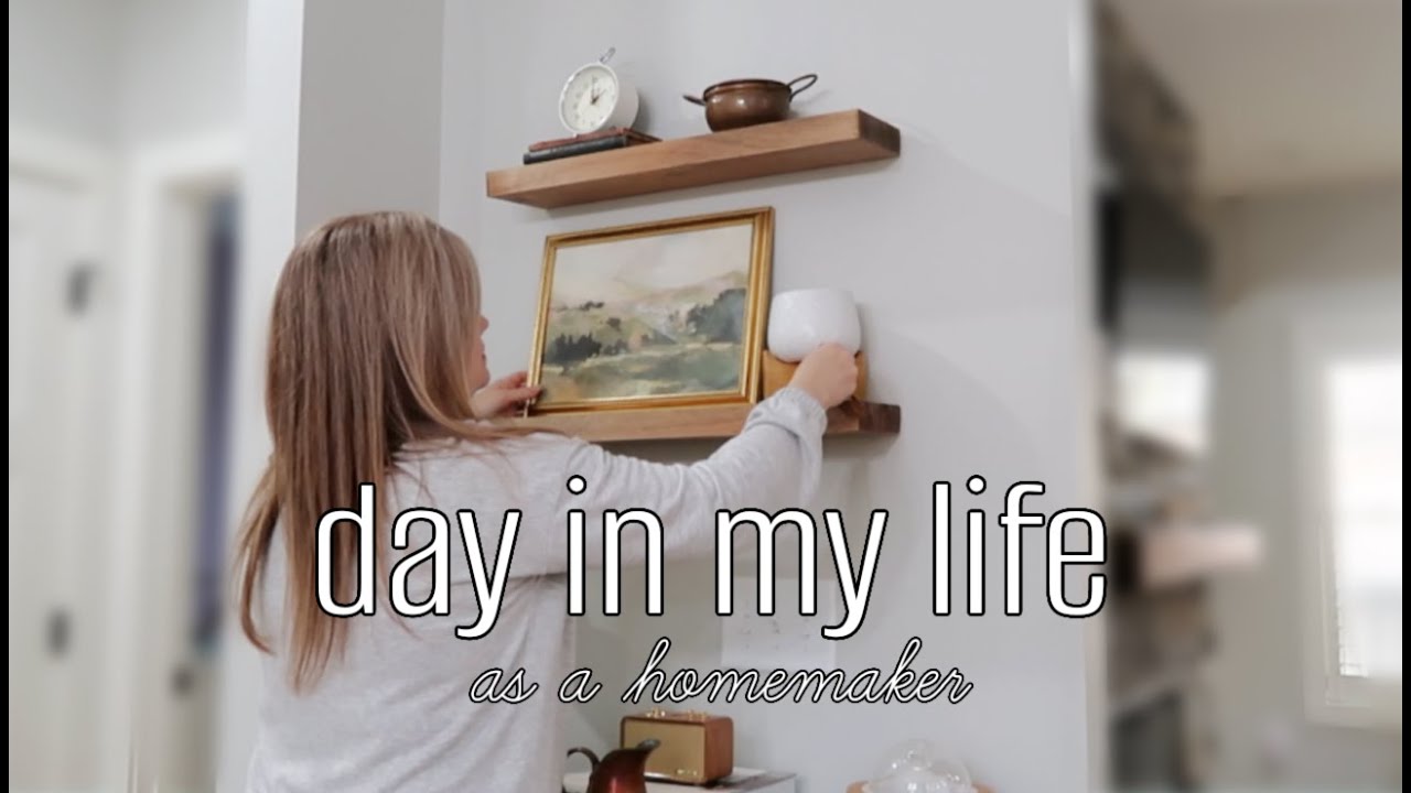 DAY IN MY LIFE AS A HOMEMAKER | updates, cleaning, decorating | simple joy filled living