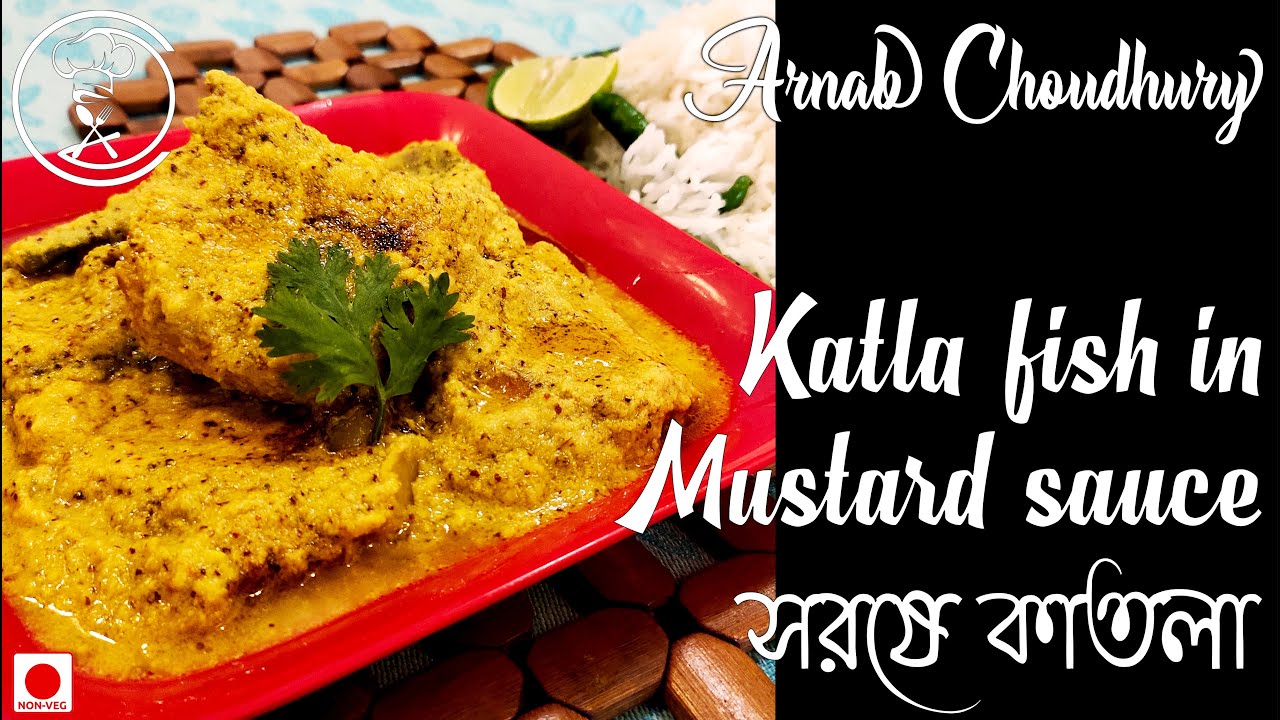 Sorshe Katla | Katla Macher Dahi Sorshe | Fish Curry with Mustard Sauce | সরষে কাতলা রেসিপি