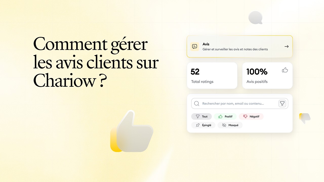 Comment g&eacute;rer les avis clients sur votre boutique Chariow ?