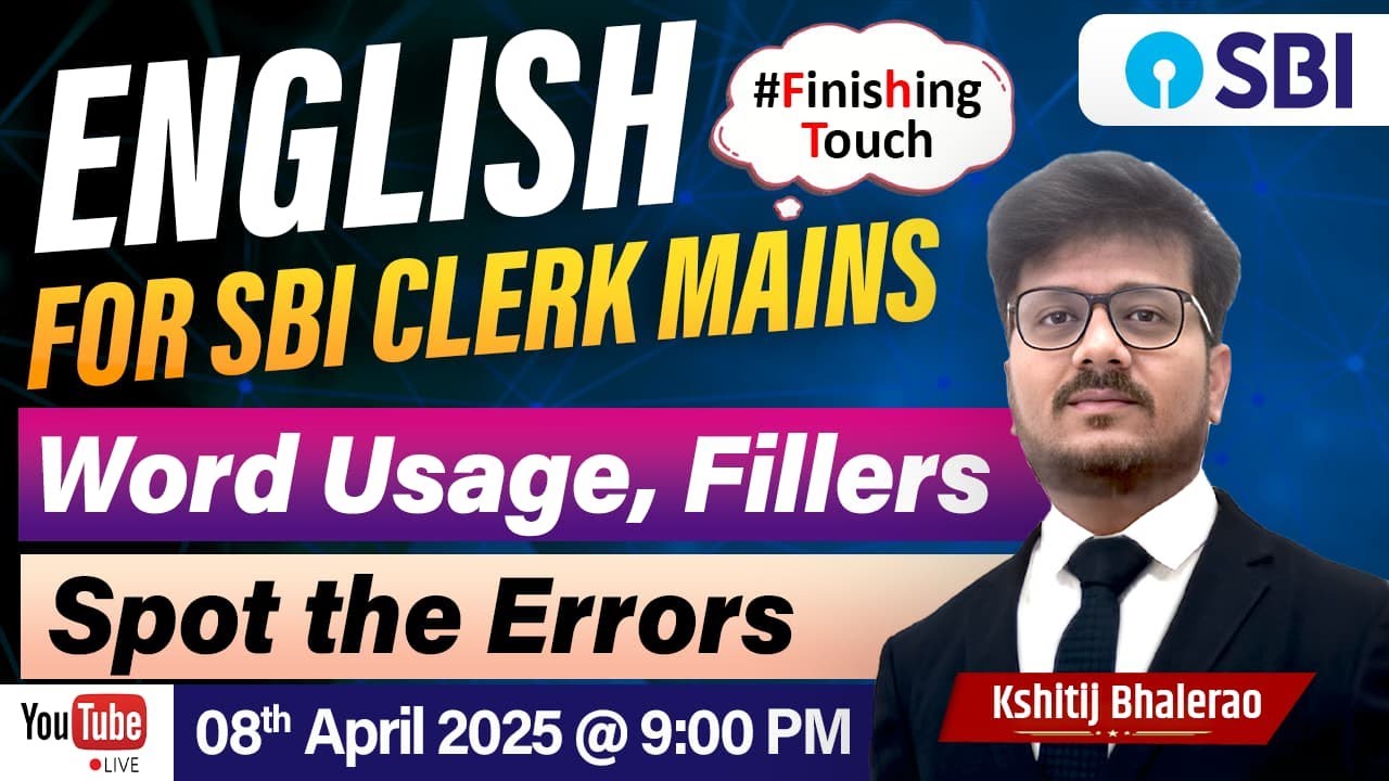 ENGLISH FOR SBI CLERK MAINS || WORD USAGE, FILLERS || Kshitij Bhalerao