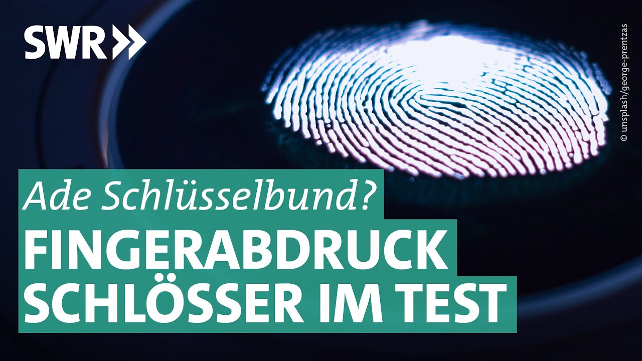 Fingerabdruck-Schlösser – wie viel Sicherheit wird geboten? | Marktcheck SWR
