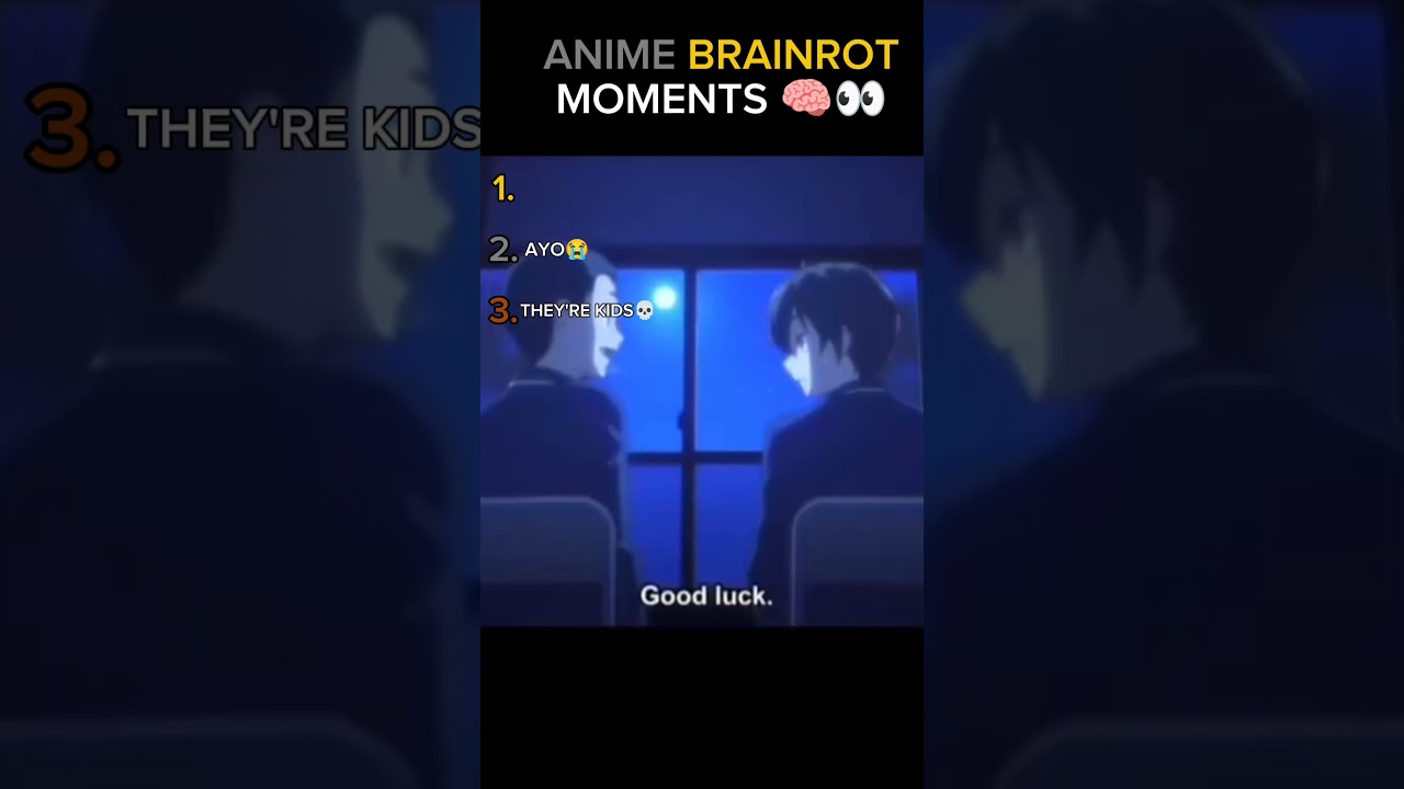 Top 3 Anime Brainrot Moments🧠... The Last One Is Diabolical