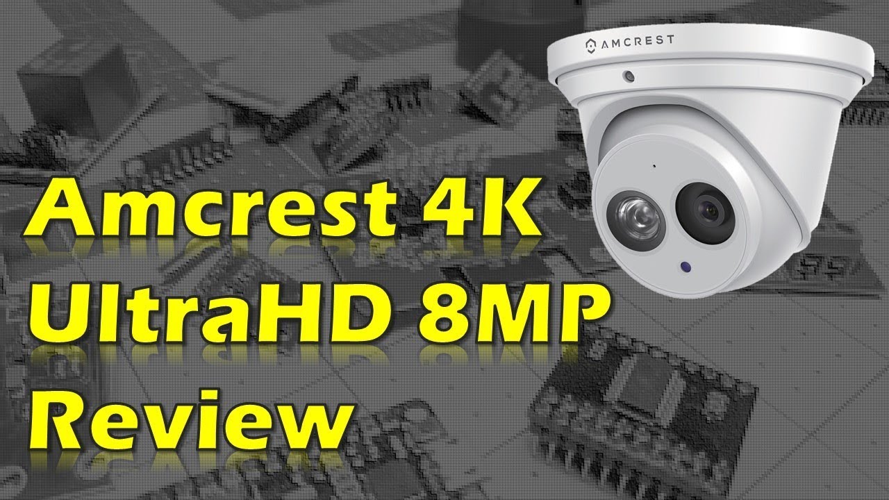 Обзор IP-камеры Amcrest 4K Turret | 8 Мп RTSP ONVIF | Настройка и интеграция