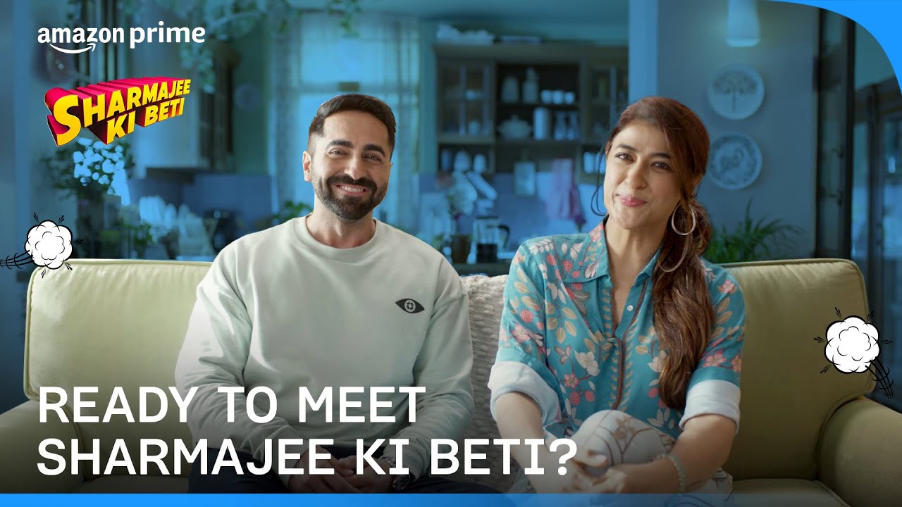 Meet Sharmajee Ki Beti | Ayushmann Khurrana, Tahira Kashyap Khurrana | Prime Video India