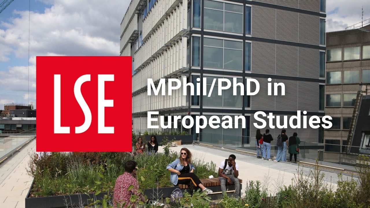 MPhil/PhD in European Studies - LSE European Institute