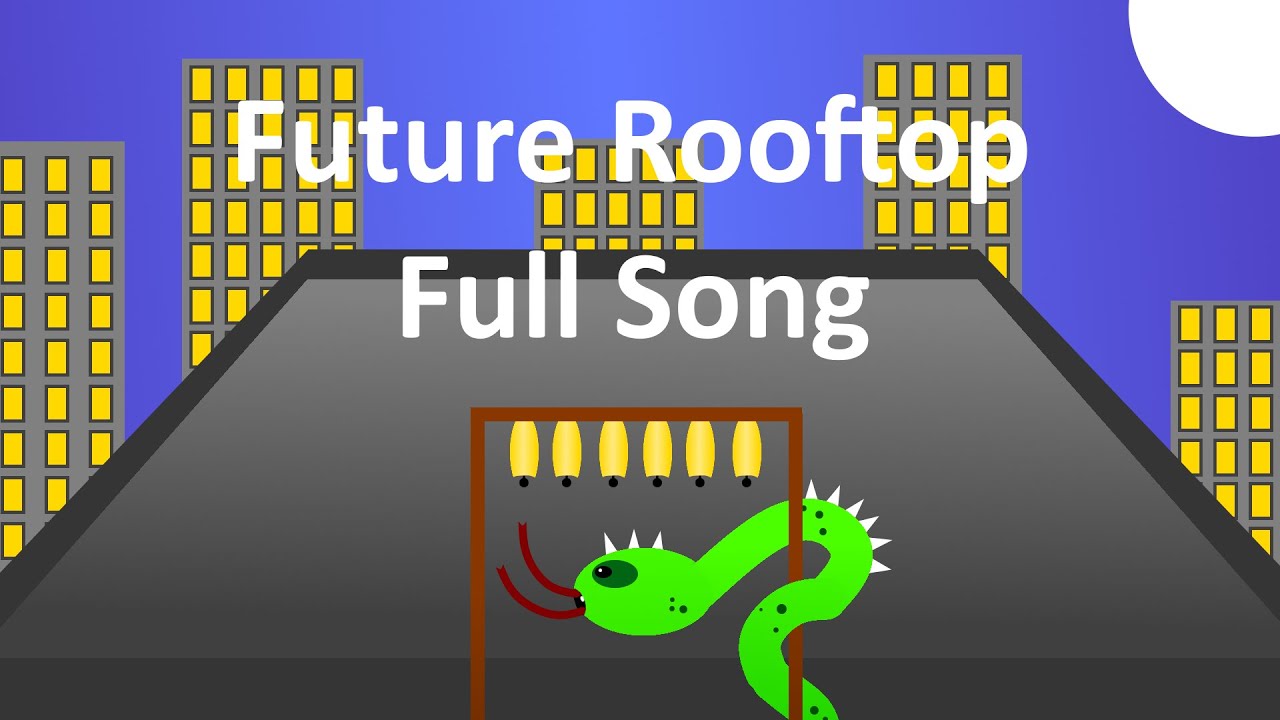 Future Rooftop - Full Song