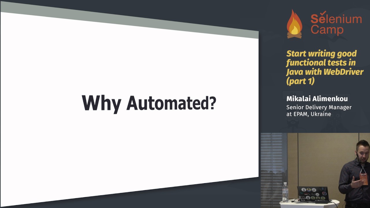Start writing good functional tests in Java with WebDriver (Mikalai Alimenkou, Ukraine),  part 1