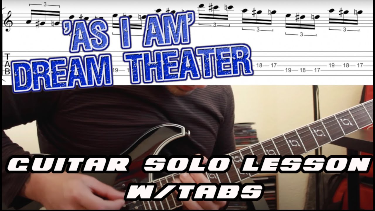 How to play ‘As I Am’ by Dream Theater Guitar Solo Lesson w/tabs