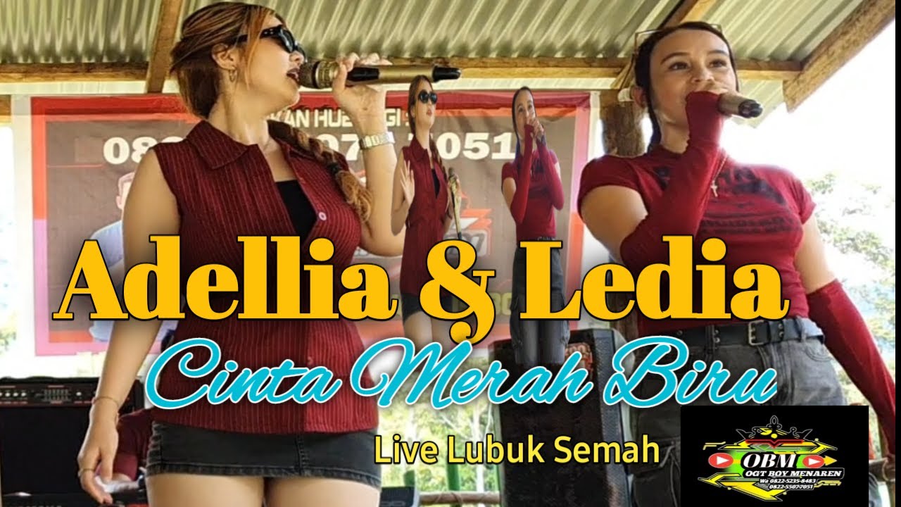 Cinta Merah Jambu-adellia dan Ledia ( Cover OGT BOY ) live lubuk semah- Tekalong.