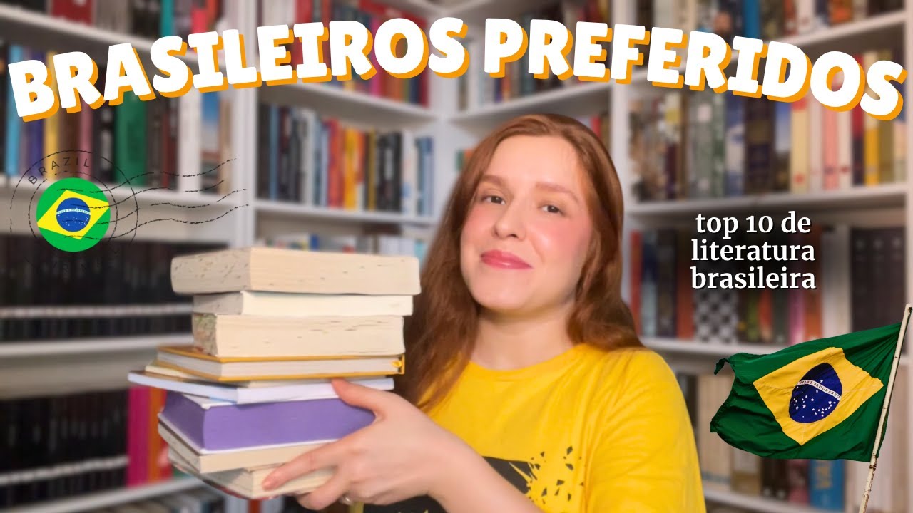 TOP 10 | meus livros preferidos de literatura brasileira 🇧🇷