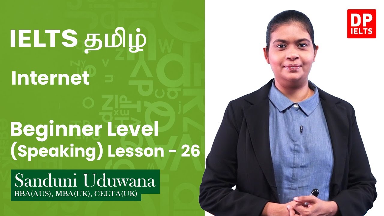 Beginner Level (Speaking) - Lesson 26 | Internet | IELTS in Tamil | IELTS Exam