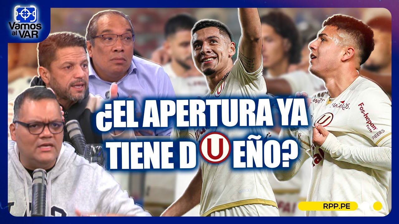 🔥Universitario vs ADT: ¿Quién puede frenar a la 'U' en el torneo Apertura? #VamosAlVar | SEGMENTO