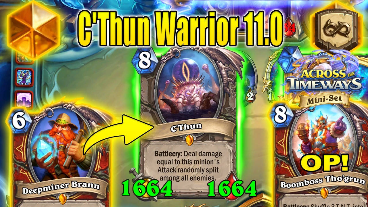 Remember C'Thun Warrior 11.0 Is Back in 2026 Better At Across the Timeways Min-Set | Hearthstone