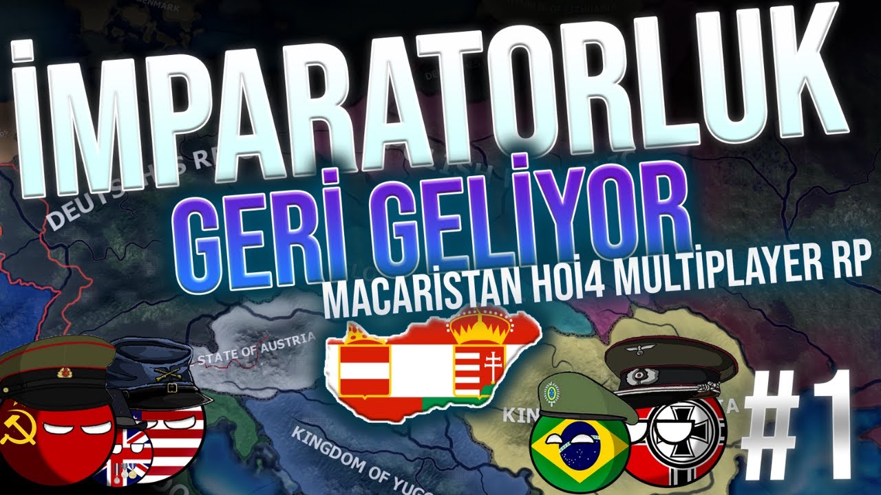 MACAR İLE ANSCHLUSS | Hearts of Iron 4 - MULTIPLAYER | AVUSTURMACARİSTAN #1