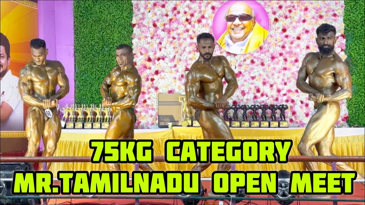 75Kg Category Mr.TamilNadu Open Meet