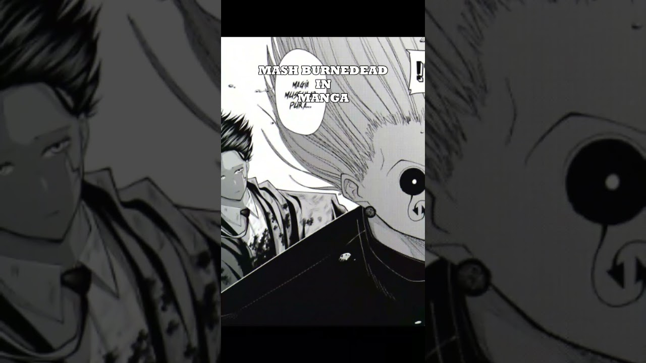 MASH BURNEDEAD ANIME VS MANGA /SPOILER ALERT #mashle #mashleanime #short #shorts #animeedit #manga