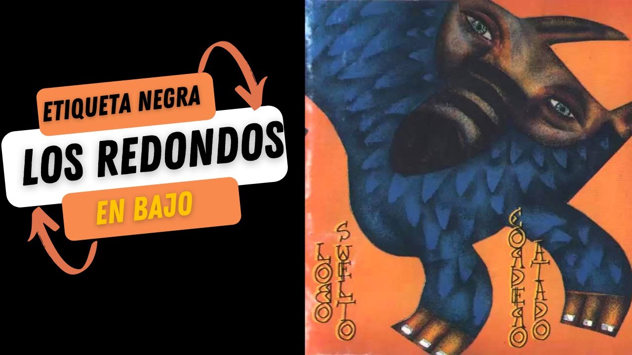 LOS REDONDOS, ETIQUETA NEGRA COVER EN BAJO C/TAB ,#LOSREDONDOS #ETIQUETANEGRA, #LOBOSUELTO