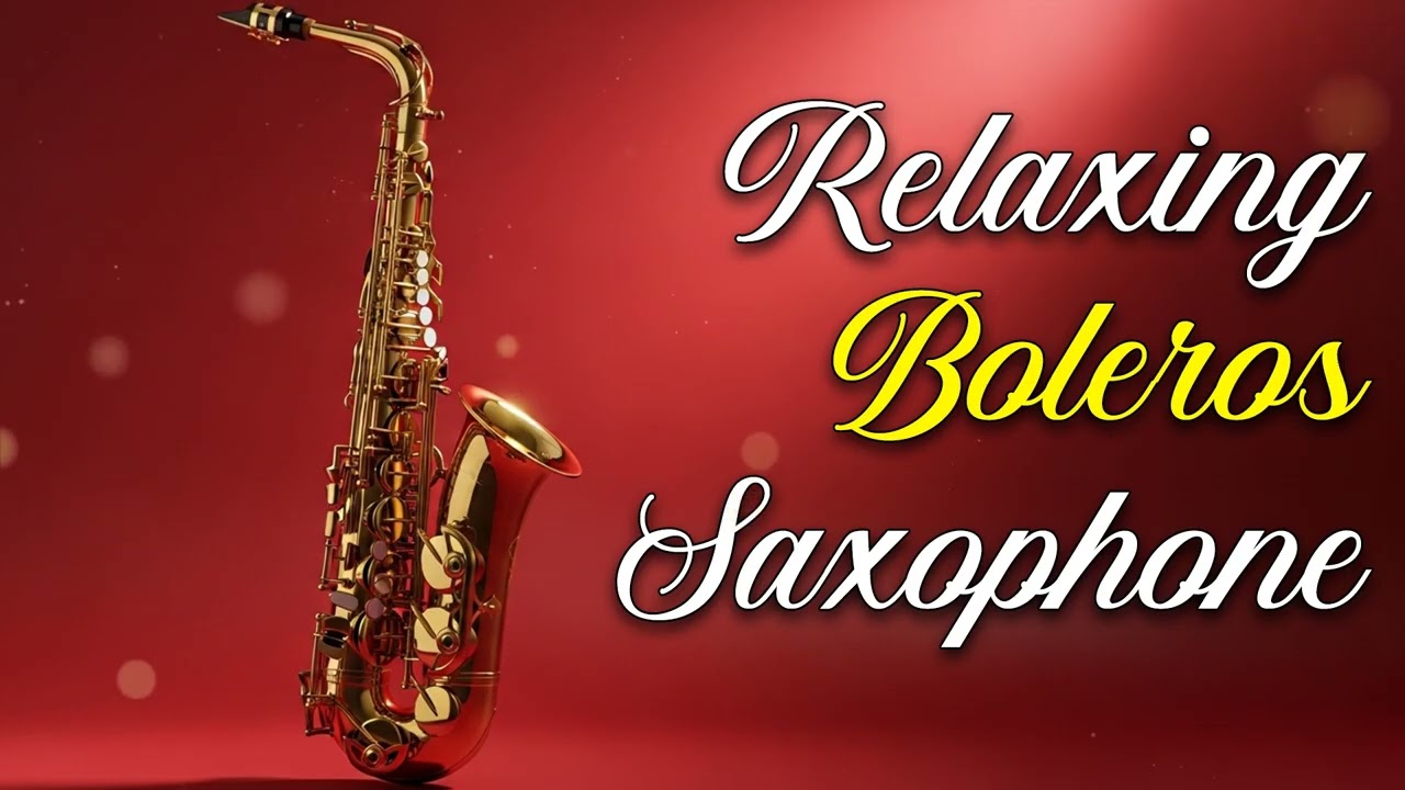 Boleros para Dos – Saxofón Romántico