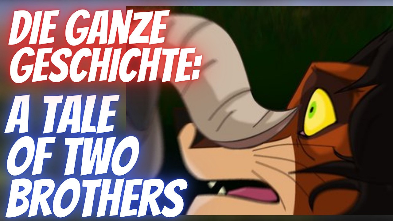 So war Ihre Geschichte in den Büchern! A Tale of two Brothers |DerFlozi König der Löwen