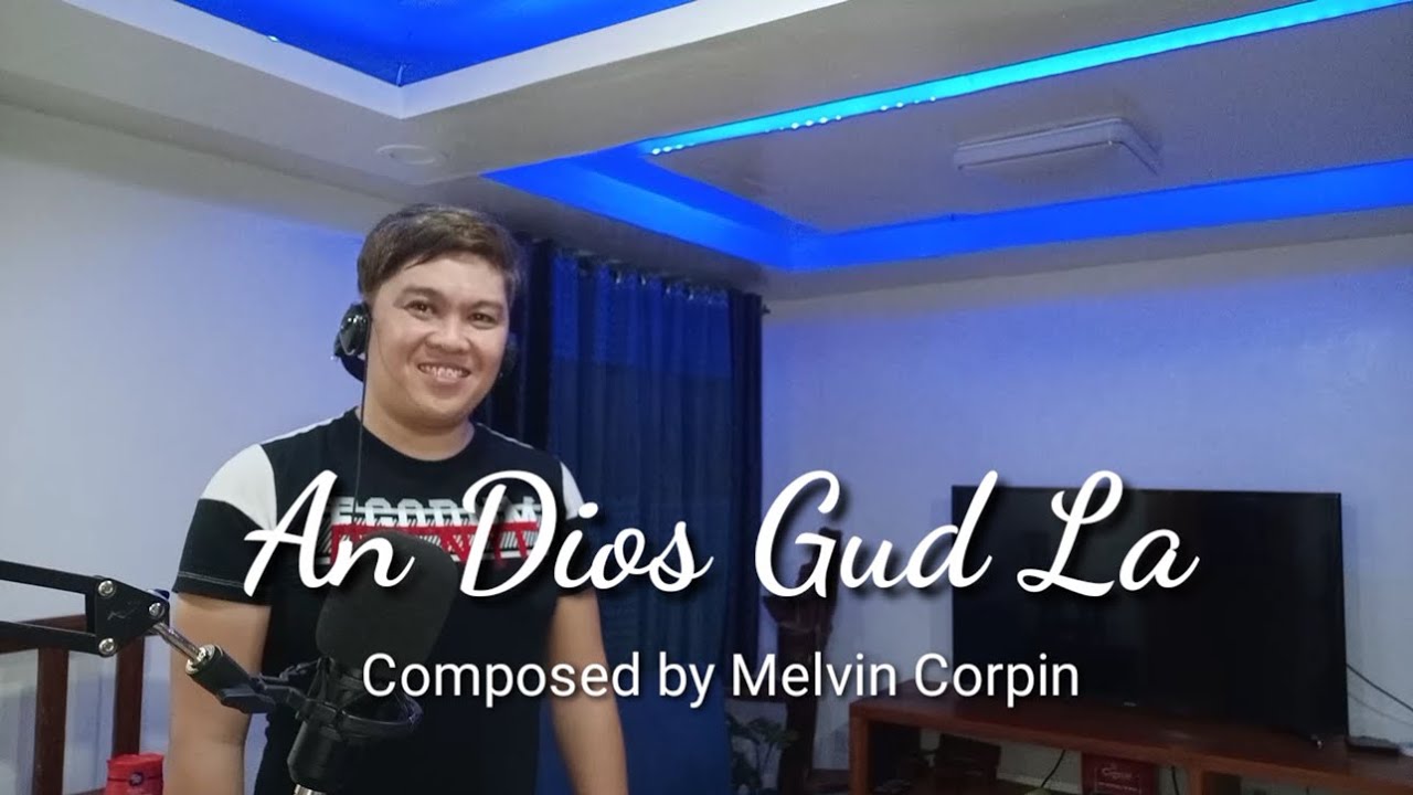 An Dios Gud La || Garry Anthony (Composer: Melvin Corpin)