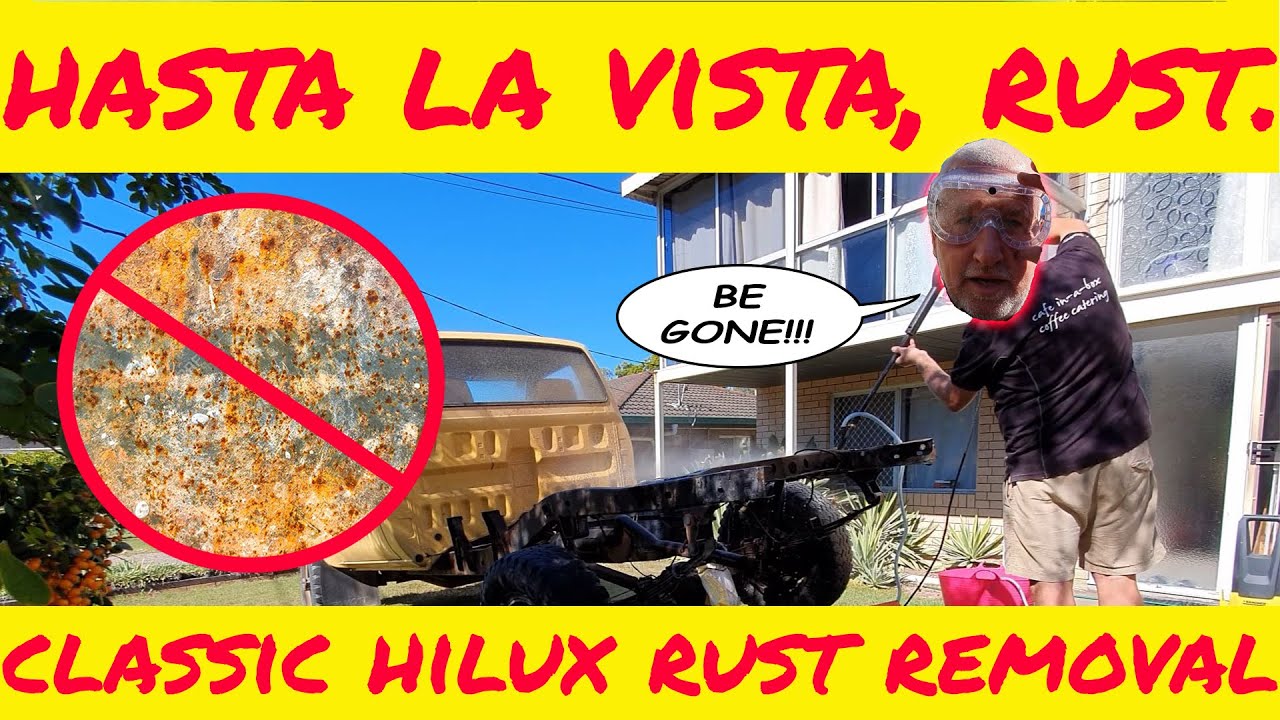 1984 TOYOTA HILUX CHASSIS RUST REMOVAL AND PREVENTION  | 1984 Toyota Hilux 4x4 Restoration [Ep 3]