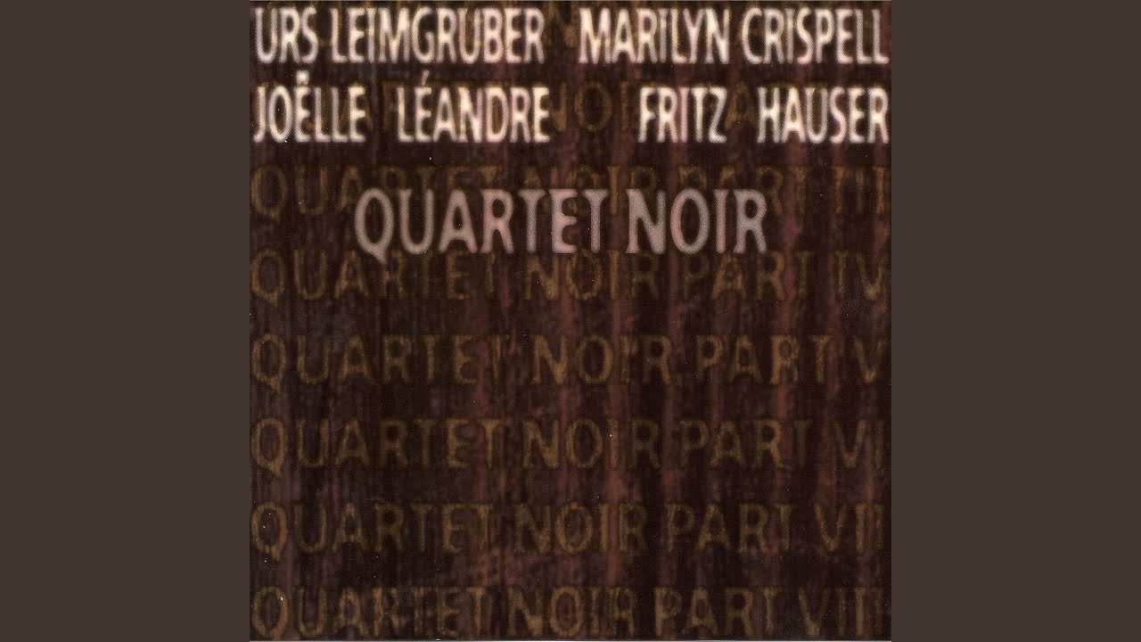 Quartet Noir (Part I)