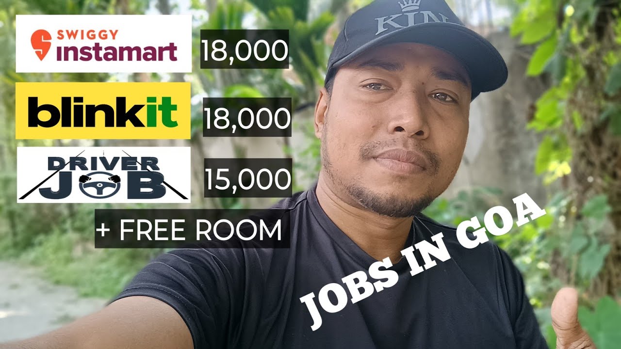 SWIGGY INSTAMART, BLINKIT & DRIVER JOBS IN GOA