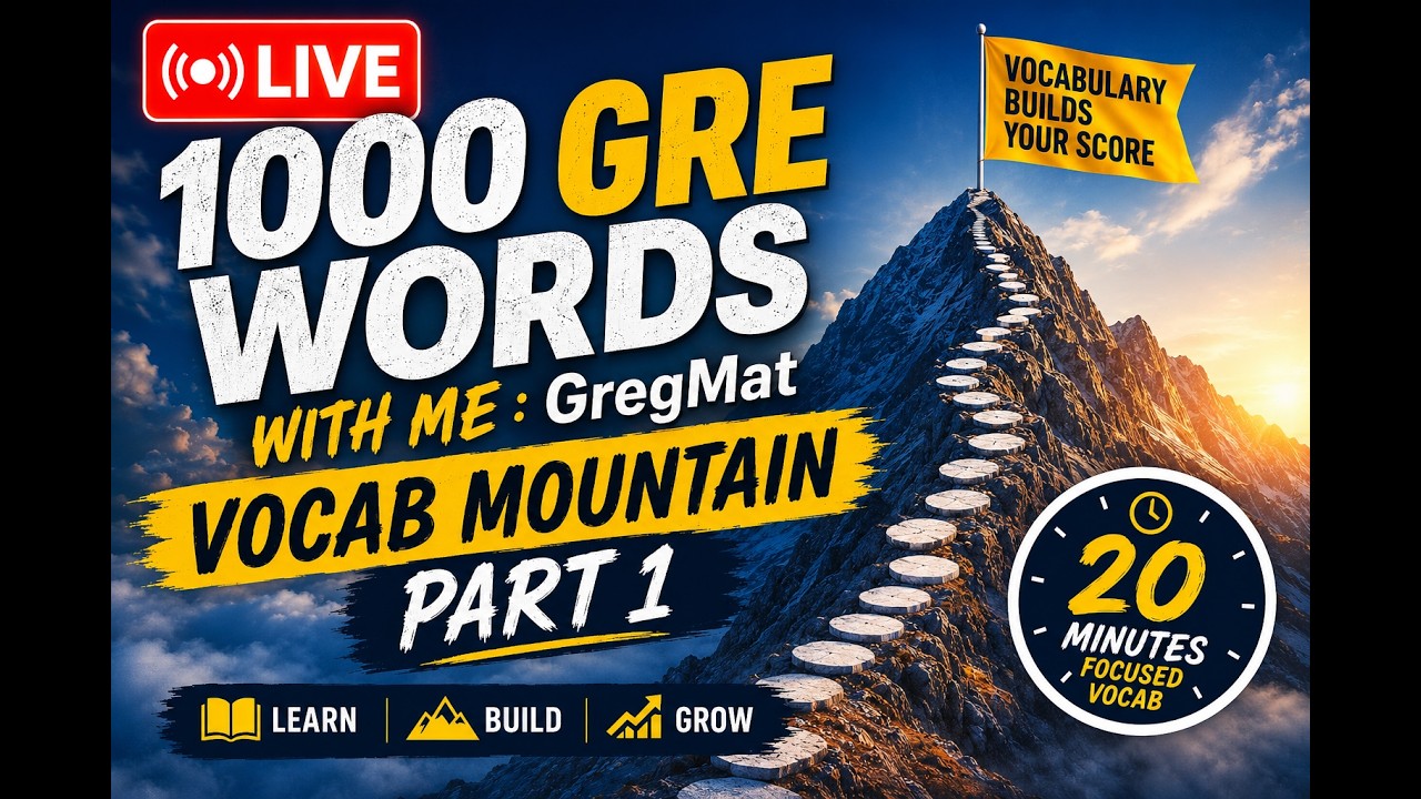 1000 GRE Words with me : GregMat Vocab Mountain Part 1