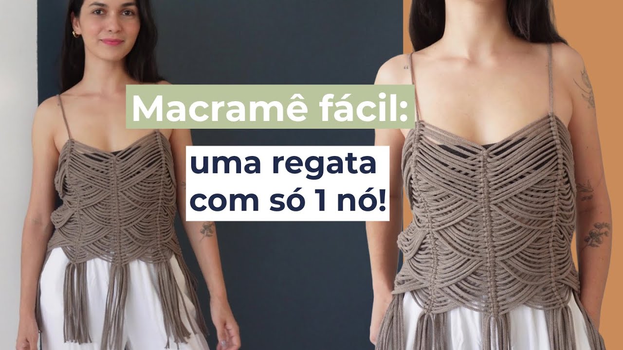 Regata de Macramê SEM MANEQUIM (só com Nó Duplo!) + Últimos dias da Promo Macramê Sem Manequim 💥