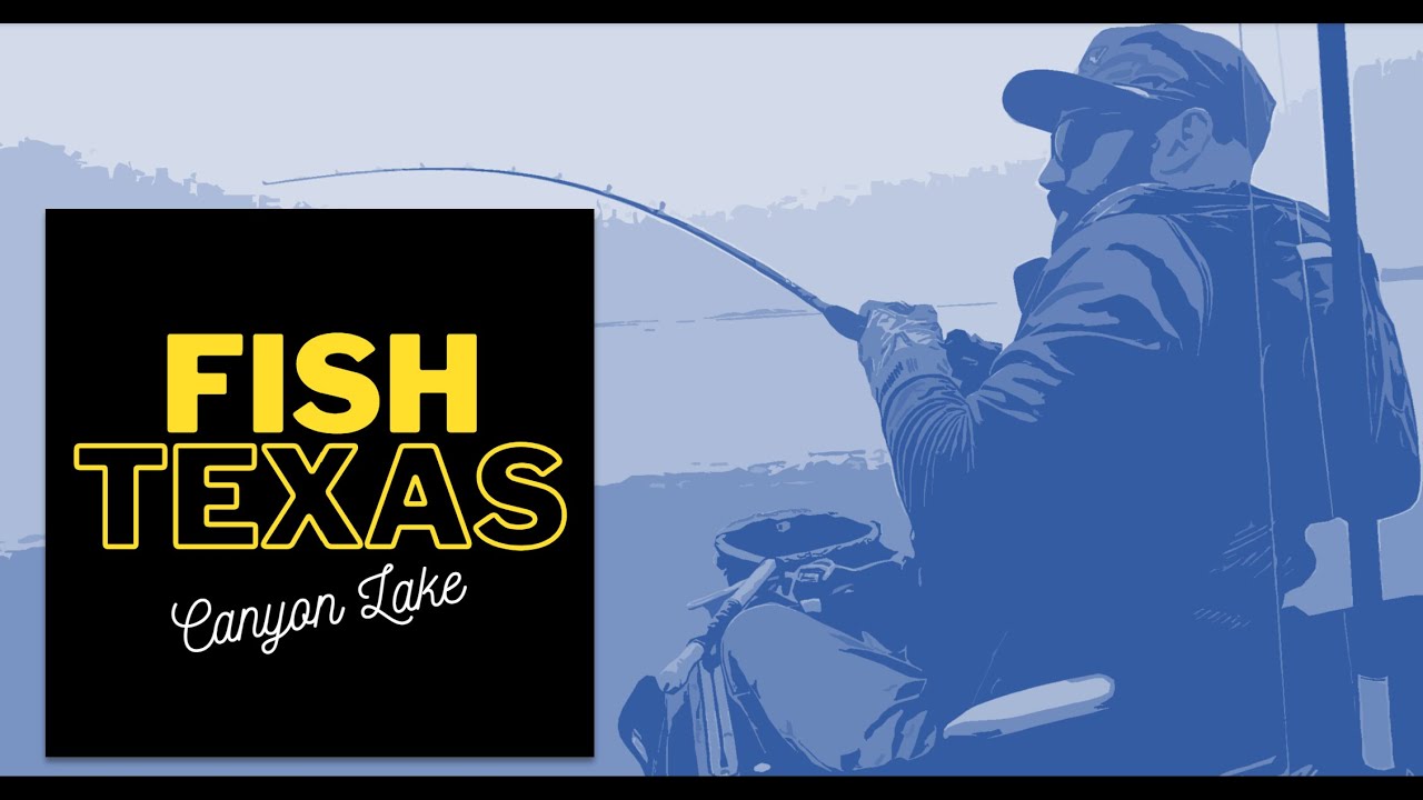 FISH TEXAS - CANYON LAKE (2024)