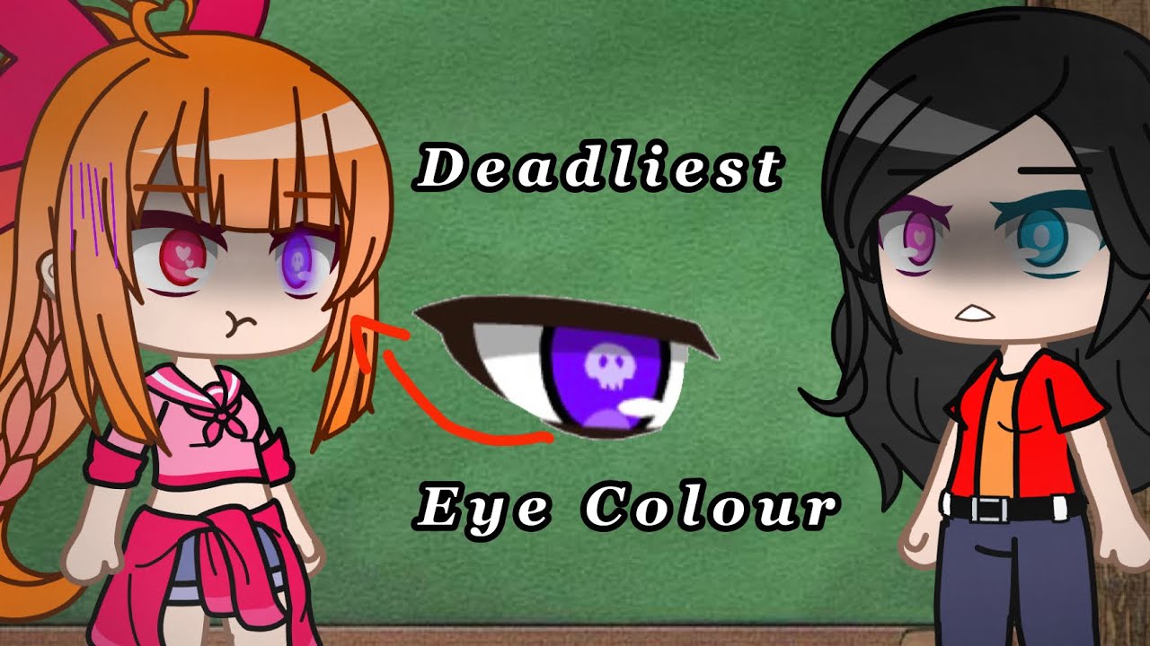 Deadliest Eye Colour 🟣💀 || Ppg x Rrb || Gacha club meme [ Original ]