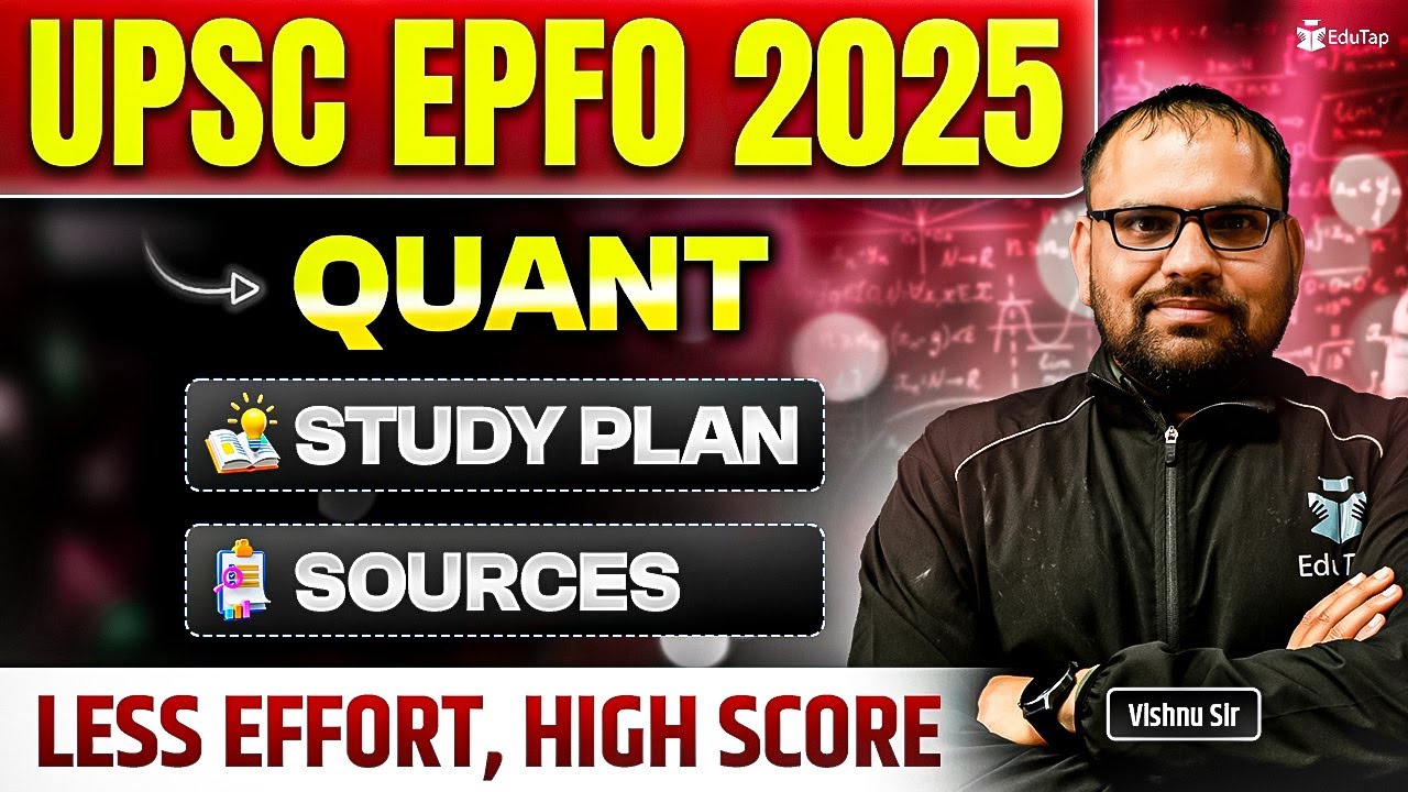 How to Prepare Quant for UPSC EPFO 2025 | Quant Preparation Strategy & Sources for APFC EO AO|EduTap